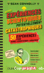 Petites expriences scientifiques potentiellement catastrophiques