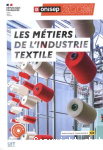 Les mtiers de l'industrie textile