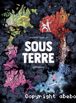 Sous terre