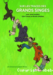 Sur les traces des grands singes