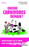 Encore carnivores demain?