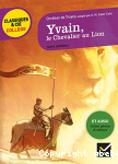 Yvain, le Chevalier au lion