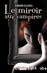 Le miroir aux vampires