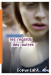 Les regards des autres