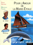 Pour l'Amour de la Marie-Etoile