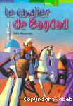 Le cavalier de Bagdad