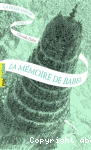 La Mmoire de Babel