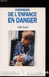 Chroniques de l'enfance en danger