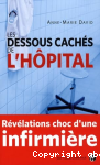 Les dessous cachs de l'hpital