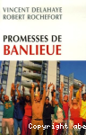 Promesses de banlieue