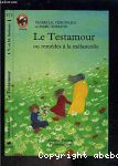 Le testamour ou Remdes  la mlancolie