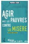 Agir avec les pauvres contre la misre