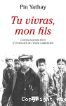 Tu vivras mon fils