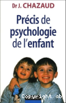 Prcis de psychologie de l'enfant