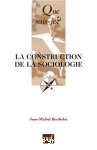 La construction de la sociologie