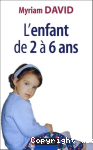 L'enfant de 2  6 ans