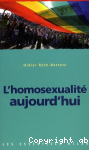 L'homosexualit aujourd'hui