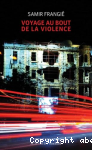 Voyage au bout de la violence