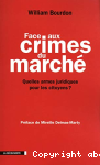 Face aux crimes du march. Quelles armes juridiques pour les citoyens ?