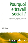 Pourquoi le travail social ?