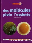 Des molcules plein l'assiette