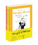 Thodore Monod, un savant sous les toiles