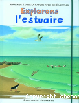 Explorons l'estuaire