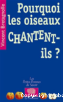 Pourquoi les oiseaux chantent-ils ?