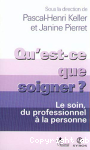 Qu'est-ce que soigner ?