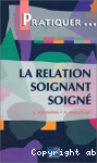 La relation soignant soign