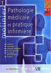 Pathologie mdicale et pratique infirmire