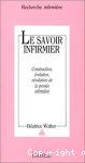 Le savoir infirmier