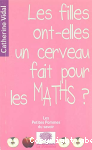 Les filles ont-elles un cerveau fait pour les maths ?