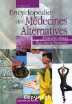 Encyclopdie des mdecines alternatives