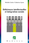 Dficiences intellectuelles et intgration sociale