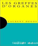 Les greffes d'organes