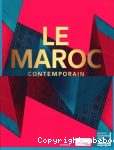 Le Maroc contemporain