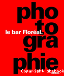 Le bar Floral, photographie