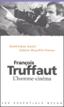 Franois Truffaut, l'homme cinma