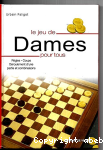 Le jeu de dames pour tous