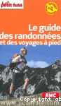 Le guide des randonnes et voyages  pied