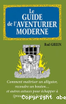 Le guide de l'aventurier moderne