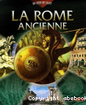 La Rome ancienne