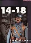 14-18, la Grande Guerre