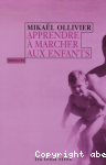 Apprendre  marcher aux enfants