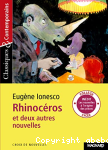 Rhinocros et deux autres nouvelles