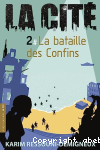 La bataille des Confins