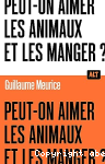 Peut-on aimer les animaux et les manger?