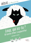 Loup, qui es-tu?