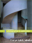 Photographier le patrimoine